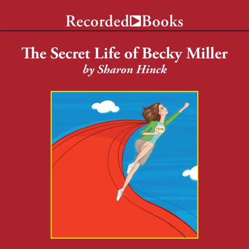 Sharon Hinck_The Secret Life of Becky Miller